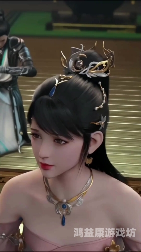 国产动漫创作新高度，美女角色情感表达细腻，剧情引人入胜